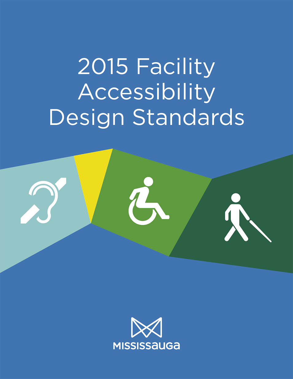 City of Mississauga 2015 Facility Accessibility Design Standards coverpage.