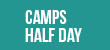 Camps Half Day 