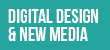 Digital Design and New Media 