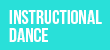 Instructional Dance 